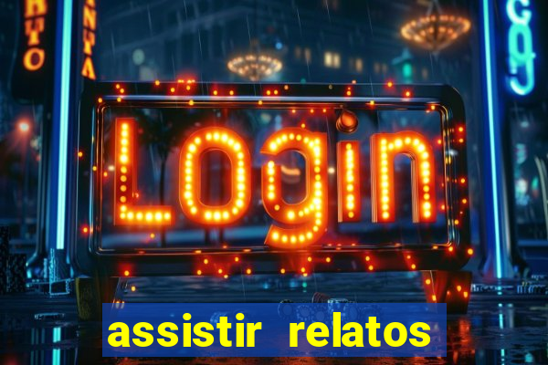 assistir relatos selvagens dublado